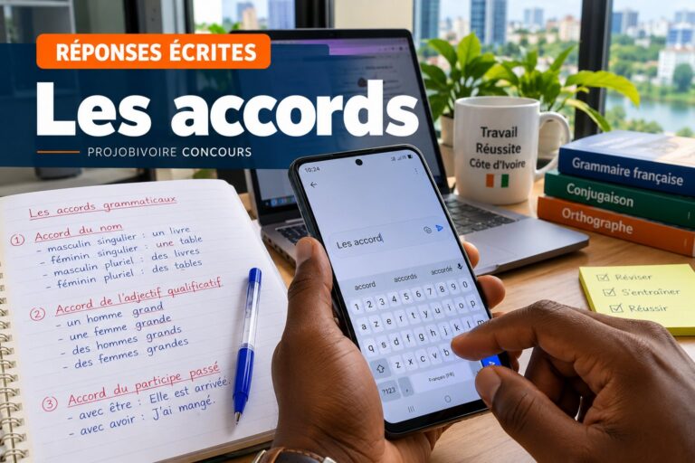Réponses écrites : Les accords